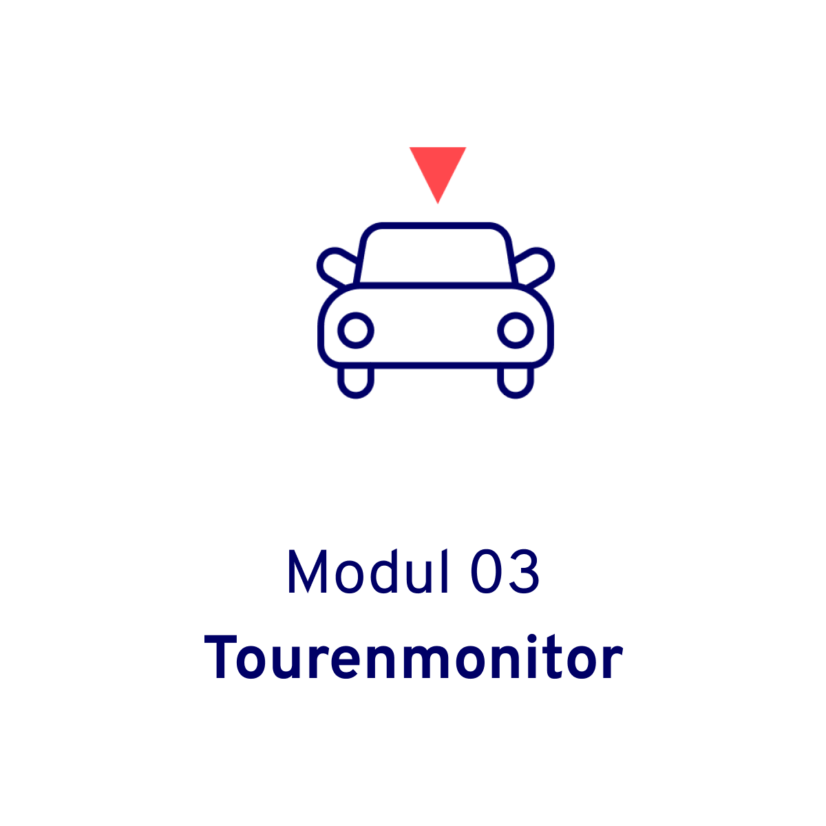 Icon von einem Auto in der Frontalansicht mit einem korallfarbenen Pfeil, darunter die Untertitel Modul 03 und Tourenmonitor in dunkelblau